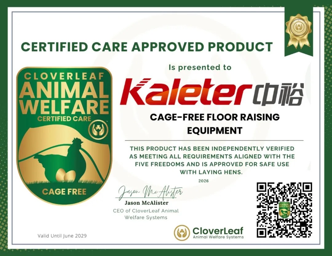 Kaleter's CloverLeaf Animal Welfare Systems Certified Care certificate for cage-free floor-raising equipment